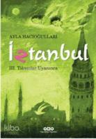 İztanbul III - Tılsımlar Uyanınca