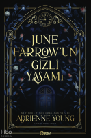 June Farrow’un Gizli Yaşamı