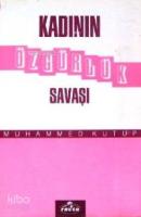 Kadının Özgürlük Savaşı