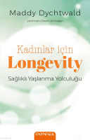 Kadınlar İçin Longevity;Sağlıklı Yaşlanma Yolculuğu