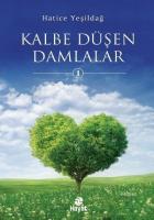 Kalbe Düşen Damlalar