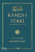 Kamus-ı Türki; Latin Alfabeli Dizin İlavesi İle