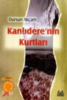 Kanlıdere'nin Kurtları