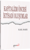 Kapitalizm Öncesi İktisadi Oluşumlar