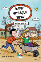 Kapıyı Gıygaşuk Bırak