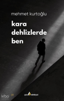 Kara Dehlizlerde Ben