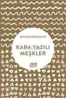 Kara Yazılı Meşkler
