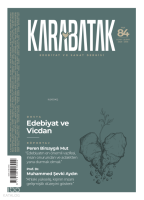 Karabatak Sayı 84;Dosya: Edebiyat ve Vicdan