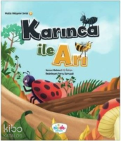 Karınca İle Arı - Mutlu Hikayeler Serisi 3