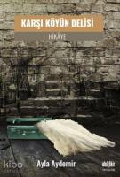 Karşı Köyün Delisi