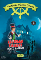 Kaybolan Sihirbaz;Fantastik Macera Gemisi