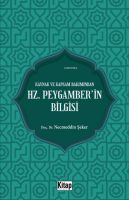 Kaynak Ve Kapsam Bakımından Hz. Peygamber'in Bilgisi