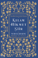Kelam, Hikmet, Şiir;Nurullah Genç'in Şiir Dünyası