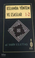 Kelamda Yöntem Ve Esaslar 1-2