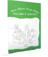 Kelime-i Şehadet - Oku Öğren Boya Eğlen