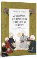 Kelimelerin Ardındaki Hikmet;Kavramların İzinde
Dil, Belagat ve Anlam