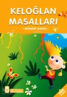 Keloğlan Masalları; +8 Yaş