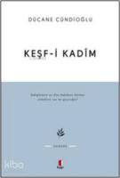 Keşf-i Kadîm İmam Gazâlîye Dâir