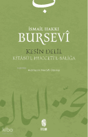 Kesin Delil;Kitâbü'l Hucceti'l-Bâliğâ