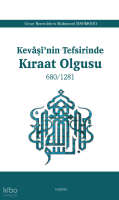Kevâşî’nin Tefsirinde Kıraat Olgusu