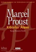 Kibarlar Alemi; Kayıp Zamanın İzinde