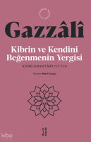 Kibrin ve Kendini Beğenmenin Yergisi;Kitâbü Zemmi’l-Kibr ve’l-‘Ucb