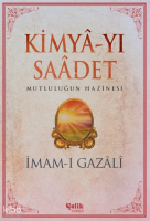 Kimya-yı Saadet;Mutluluğun Hazinesi