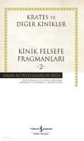Kinik Felsefe Fragmanları -2-
