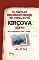 Kırçova 16 .Yüzyılda Osmanlı İdaresinde Bir Rumeli Şehri