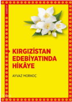 Kırgızistan Edebiyatında Hikâye