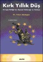 Kırk Yıllık Düş