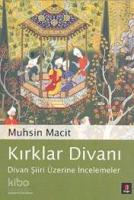 Kırklar Divanı; Divan Şiiri Üzerine İncelemeler