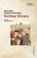Kırklar Divanı; Divan Şiiri Üzerine İncelemeler