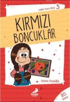 Kırmızı Boncuklar; Sağlık Olsun Dizisi 05