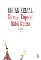 Kırmızı Küpeler; Babil Kulesi