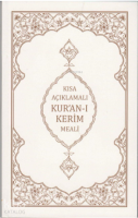 Kısa Açıklamalı Kur'an-ı Kerim Meali