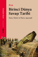 Kısa Birinci Dünya Savaşı Tarihi;Kara, Deniz ve Hava: 1914-1918
