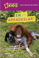 Kısa Hikayeler Serisi - En İyi Arkadaşlar!; Ve Hayvan Dolukları Hakkında Daha Fazla Gerçek Hikayeler