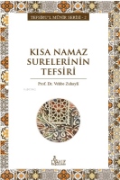 Kısa Namaz Surelerinin Tefsiri