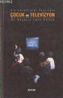 Kişilik Gelişimi Açısından Çocuk ve Televizyon