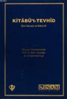 Kitabü't-Tevhid Açıklamalı Tercümesi