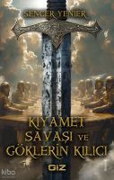 Kıyamet Savaşı ve Göklerin Kılıcı