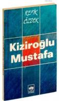 Kiziroğlu Mustafa