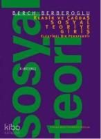 Klasik ve Çağdaş Sosyal Teoriye Giriş