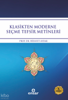 Klasikten Moderne Seçme Tefsir Metinleri