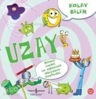 Kolay Bilim - Uzay; Kolay Bilim Serisi, 8 - 12 Yaş