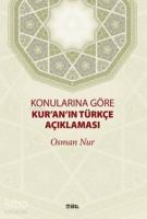 Konularına Göre Kur'an'ın Türkçe Açıklaması