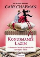 Konuşmamız Lazım; Evlenmeden Önce Keşke Bilseydim Diyeceğiniz Şeyler