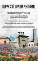 Konya Sivil Toplum Platformu Sesli Düşünüyoruz TV Programı