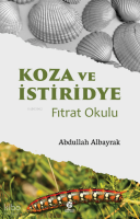 Koza ve İstiridye - Fıtrat Okulu